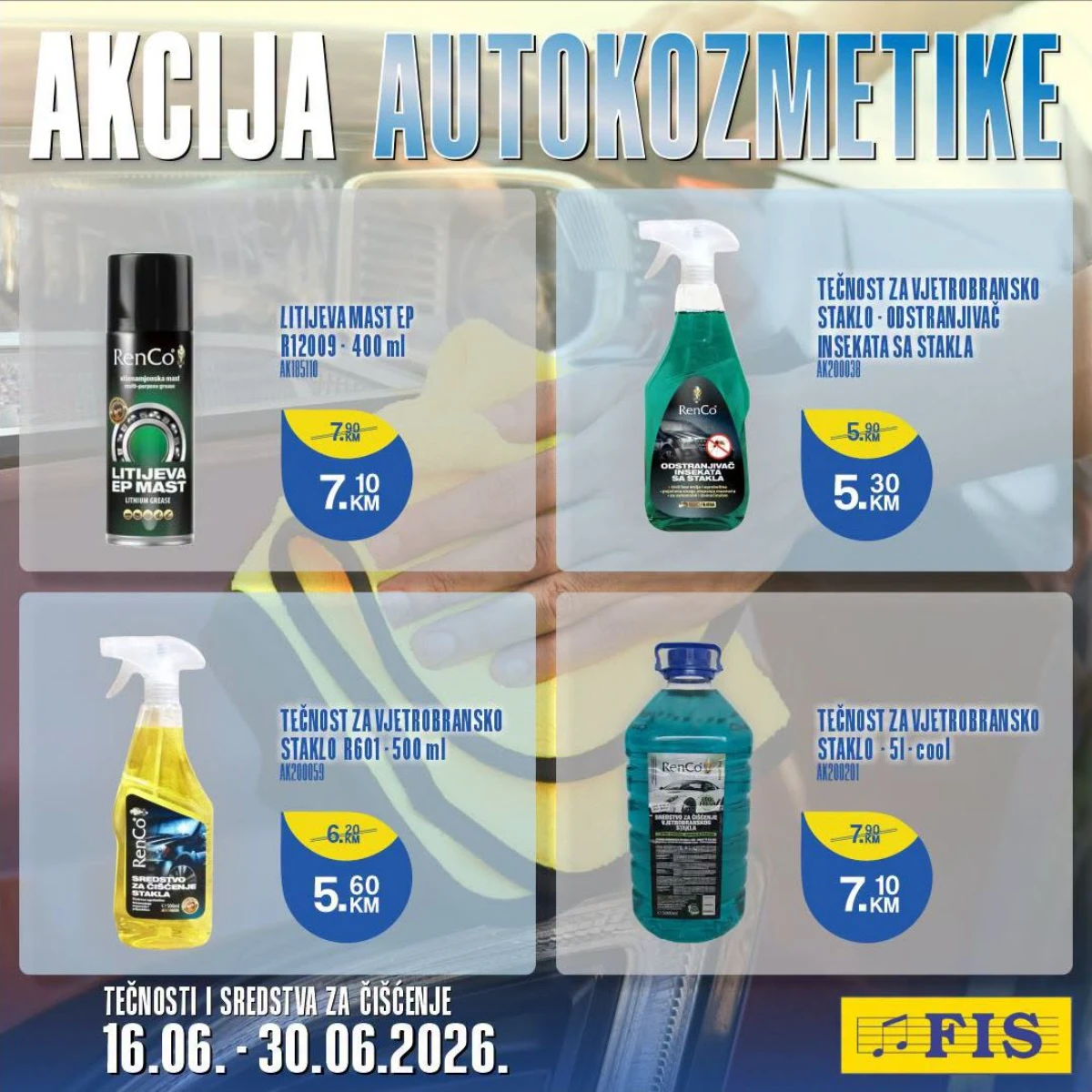 FIS sredstva za čišćenje stakala i litijeva mast na akciji