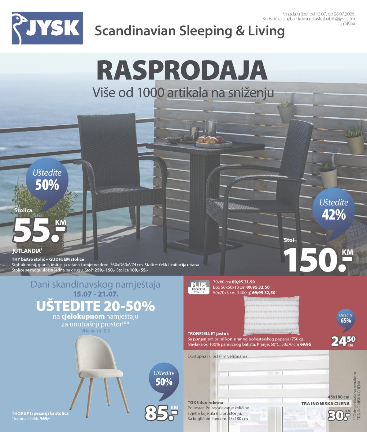 JYSK katalog – rasprodaja do 65% popusta na namještaj, madrace, baštenski namještaj i dekoraciju od 15.07. do 28.07.2026.
